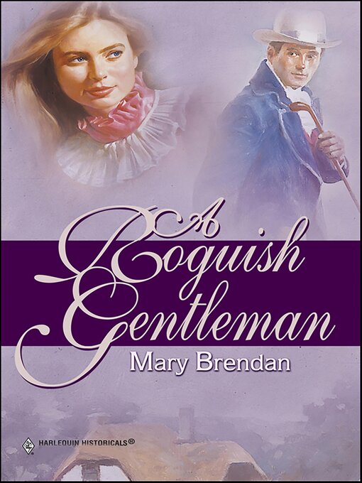 Title details for A Roguish Gentleman by Mary Brendan - Available